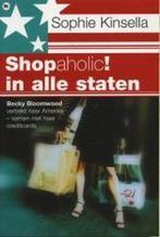 Shopaholic In Alle Staten 9789044305135, Sophie Kinsella, Sophie Kinsella, Verzenden