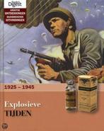 Explosieve Tijden 1925-1945 9789064078774, Zo goed als nieuw, Nvt., Verzenden