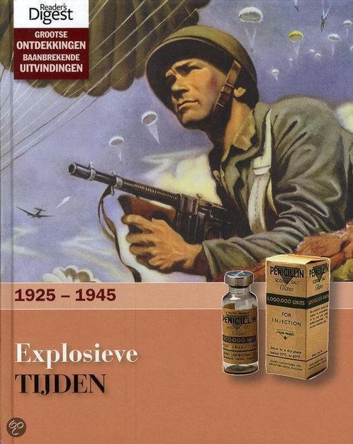 Explosieve Tijden 1925-1945 9789064078774, Livres, Histoire mondiale, Envoi