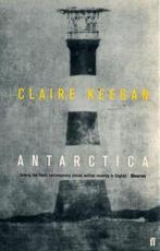 Antarctica 9780571203468 Claire Keegan, Verzenden, Gelezen, Claire Keegan