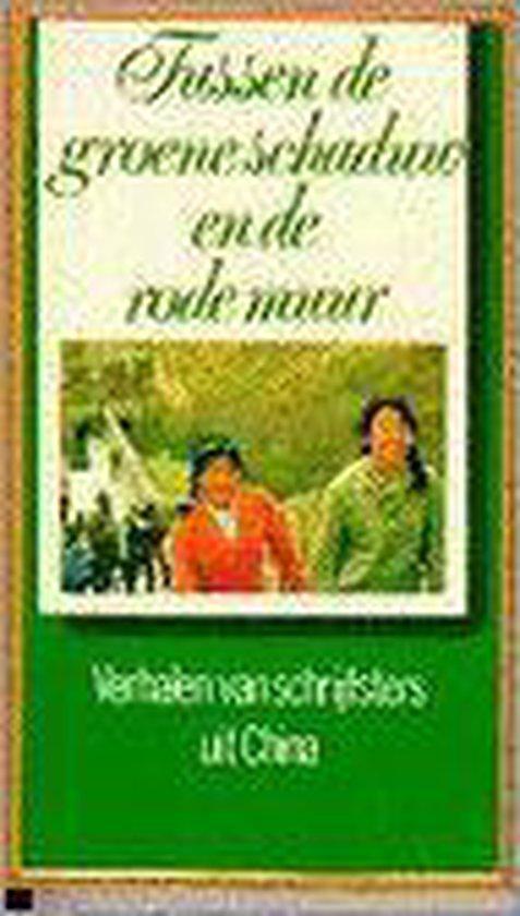 Tussen de groene schaduw en de rode muur 9789026943409, Boeken, Literatuur, Gelezen, Verzenden