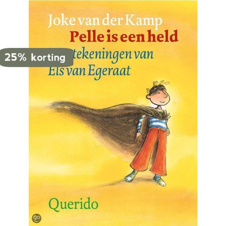 Pelle Is Een Held 9789045101774 J. van der Kamp, Boeken, Kinderboeken | Kleuters, Gelezen, Verzenden