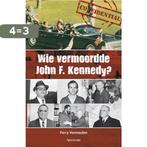 Wie vermoordde John f kennedy 9789000307166 Perry Vermeulen, Boeken, Verzenden, Gelezen, Perry Vermeulen