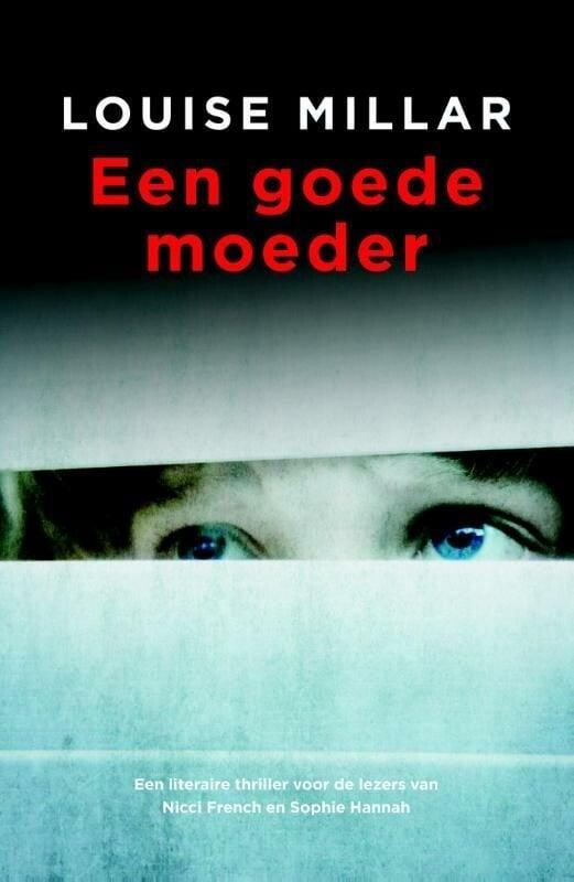 Een goede moeder (9789032512668, Louise Millar), Antiek en Kunst, Antiek | Boeken en Manuscripten, Verzenden