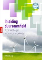 Inleiding duurzaamheid 9789024403691 Matthijs de Jong, Boeken, Verzenden, Zo goed als nieuw, Matthijs de Jong