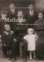 Mathilde 9789020989335 Remoortere, Boeken, Streekboeken en Streekromans, Verzenden, Gelezen, Remoortere