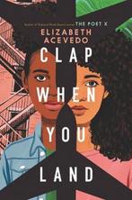 Clap When You Land 9780062882769 Elizabeth Acevedo, Livres, Verzenden, Elizabeth Acevedo