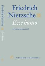 Nietzsche-bibliotheek  -   Ecce homo 9789029562904, Gelezen, Friedriich Nietzsche, Verzenden