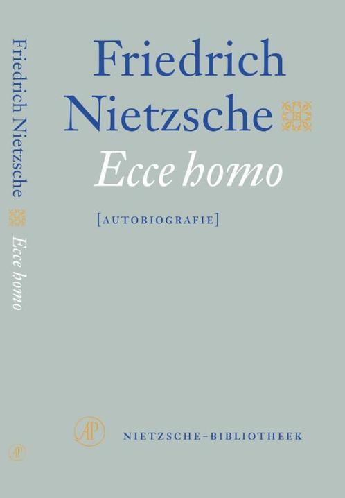 Nietzsche-bibliotheek  -   Ecce homo 9789029562904, Livres, Philosophie, Envoi
