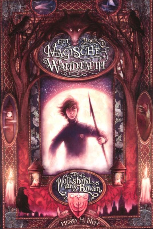 De wolfshond van Rowan / Het magische wandtapijt / 1, Livres, Livres pour enfants | Jeunesse | 10 à 12 ans, Envoi
