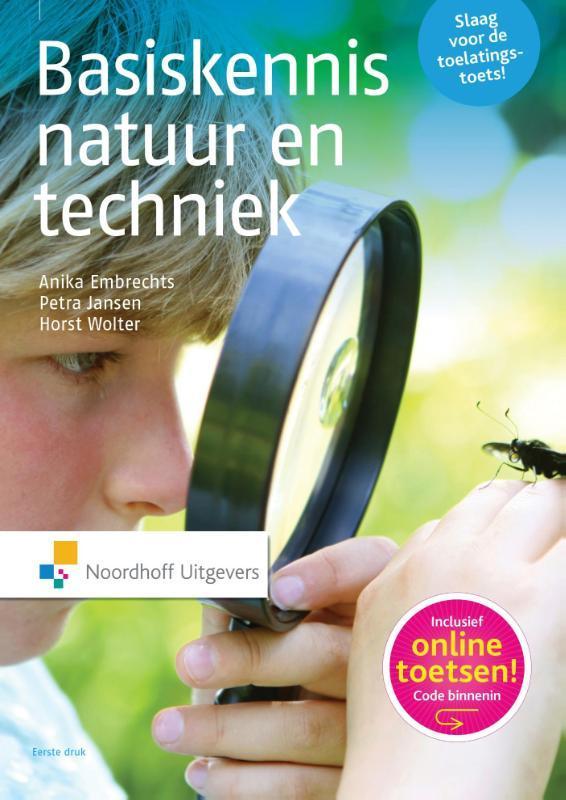 Basiskennis natuur en techniek 9789001834395 Anika Embrechts, Boeken, Wetenschap, Gelezen, Verzenden