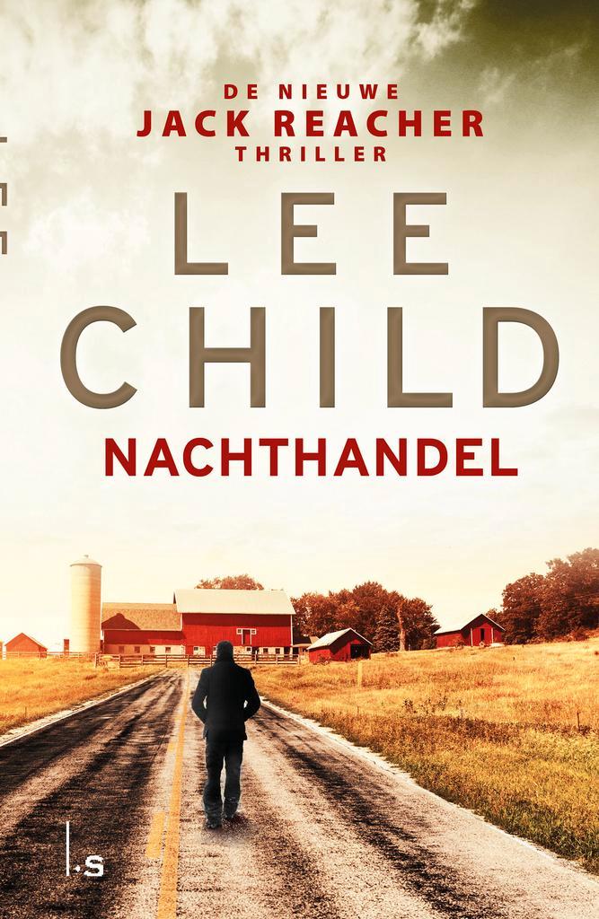 Nachthandel / Jack Reacher 9789024578542 Lee Child, Livres, Thrillers, Envoi