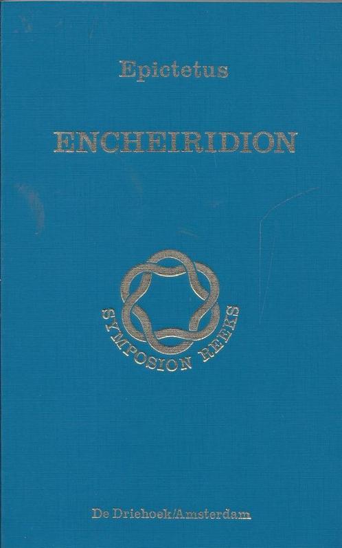 ENCHEIRIDION 9789060303399 Epictetus, Boeken, Filosofie, Gelezen, Verzenden