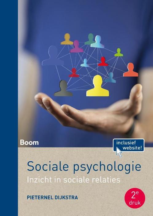 Sociale psychologie 9789024409464 Pieternel Dijkstra, Boeken, Psychologie, Zo goed als nieuw, Verzenden