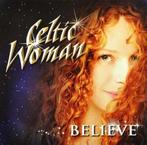 Celtic Woman - Believe op CD, Cd's en Dvd's, Verzenden, Nieuw in verpakking