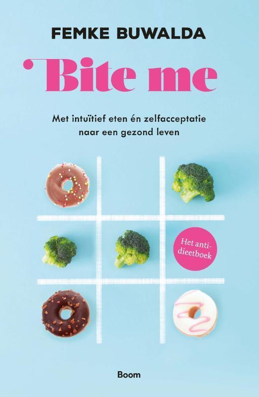 Bite me 9789024447756 Femke Buwalda, Boeken, Psychologie, Zo goed als nieuw, Verzenden