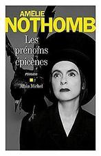 Les Prenoms epicenes  Nothomb, Amelie  Book, Verzenden