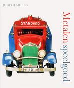 Metalen speelgoed 9789058975591 Judith Miller, Verzenden, Zo goed als nieuw, Judith Miller