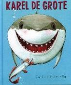 Karel De Grote 9789052473567, Livres, Livres pour enfants | 4 ans et plus, Verzenden, Juliette Clarke