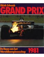 GRAND PRIX 1981, DE RACES OM HET WERELDKAMPIOENSCHAP, Boeken, Auto's | Boeken, Nieuw