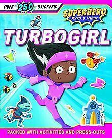 Turbogirl (S & A Superheroes)  Book, Livres, Livres Autre, Envoi