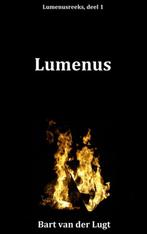 Lumenus / Lumenusreeks / 1 9789402110593 Bart van der Lugt, Boeken, Verzenden, Zo goed als nieuw, Bart van der Lugt