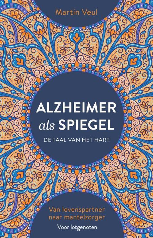 Alzheimer als spiegel 9789020222234 Martin Veul, Boeken, Psychologie, Zo goed als nieuw, Verzenden