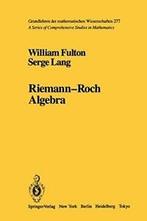 Riemann-Roch Algebra.by Fulton, William New   .=, Livres, William Fulton, Serge Lang, Verzenden