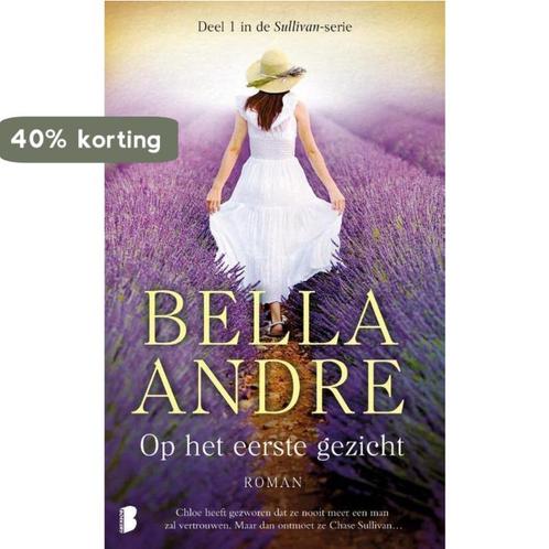 Sullivan 1 - Op het eerste gezicht 9789022583333 Bella Andre, Boeken, Overige Boeken, Gelezen, Verzenden