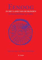 Eenoog in het land van de blinden 9789078070276, Boeken, Verzenden, Gelezen, Reinout Guépin