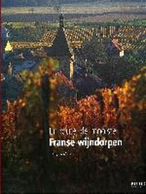 En Route Mooiste Franse Wijndorpen 9783938265116, Boeken, Overige Boeken, Gelezen, Verzenden