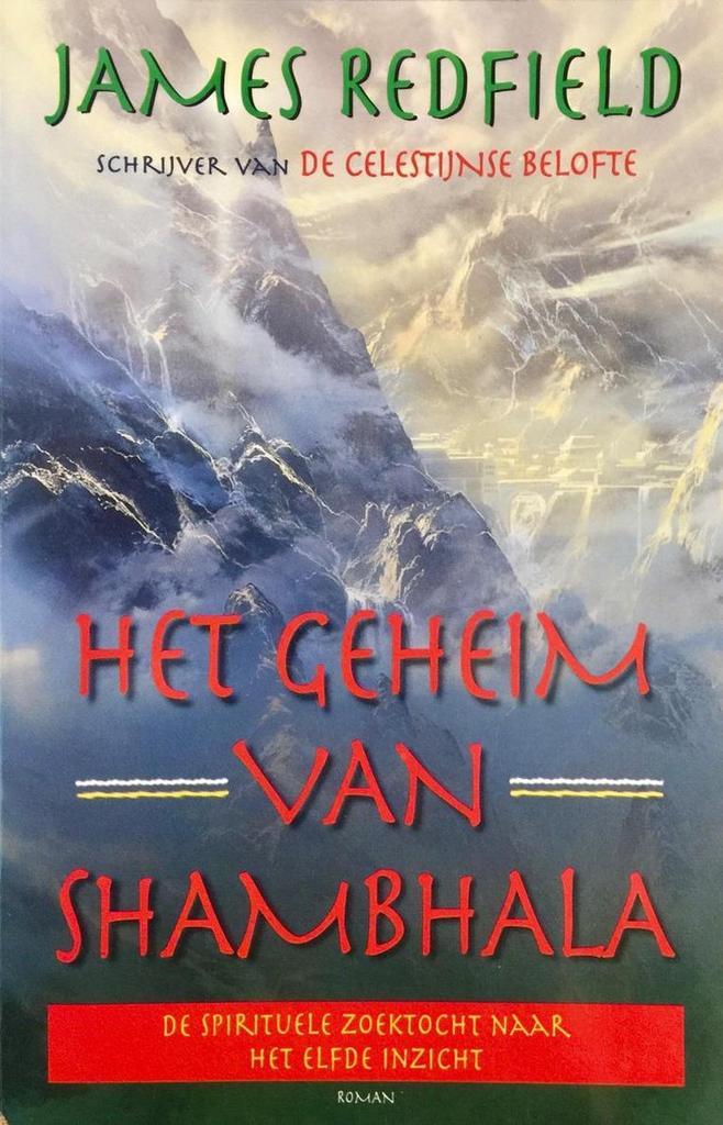Het geheim van Shambhala 9789022526842 James Redfield, Boeken, Romans, Gelezen, Verzenden