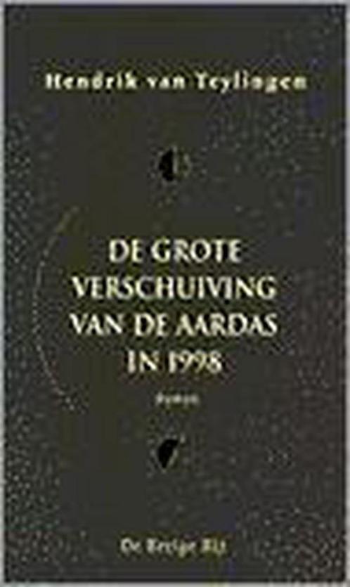 Grote verschuiving van aardas in 1998 9789023435556, Boeken, Romans, Gelezen, Verzenden