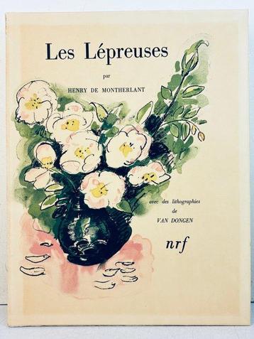 Henry de Montherlant / Van Dongen - Les Lépreuses. Avec des