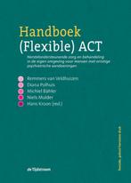 Handboek (Flexible) ACT 9789058982797, Boeken, Verzenden, Gelezen