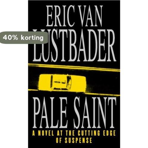 Pale Saint 9780006499541 Eric van Lustbader, Boeken, Overige Boeken, Gelezen, Verzenden