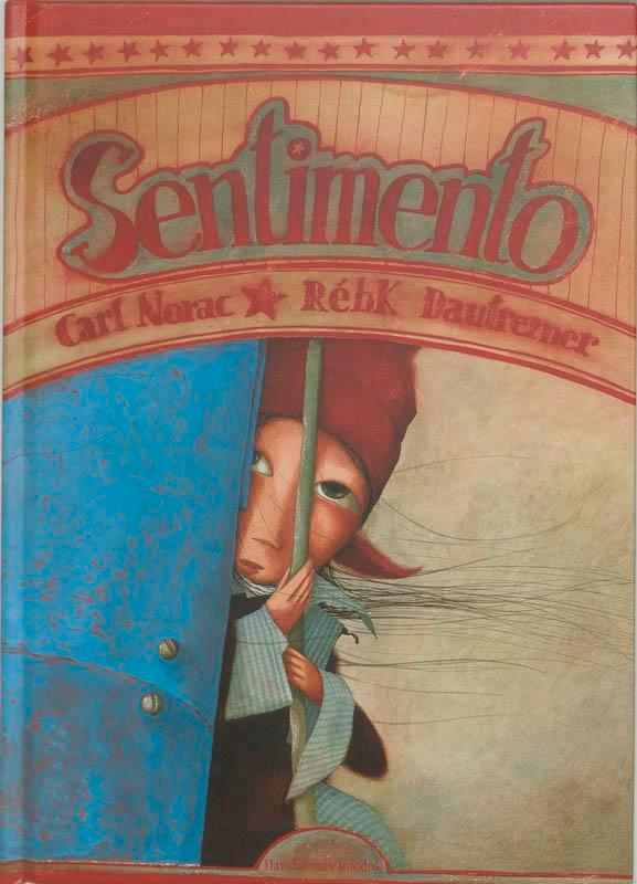 Sentimento 9789059081758 R. Dautremer, Boeken, Prentenboeken en Plaatjesalbums, Zo goed als nieuw, Verzenden