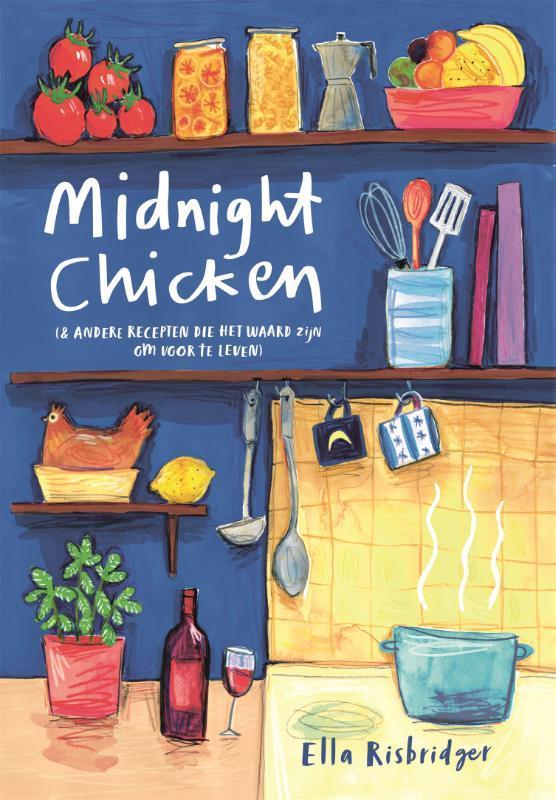 Midnight chicken (& andere recepten om voor te leven), Boeken, Kookboeken, Zo goed als nieuw, Verzenden