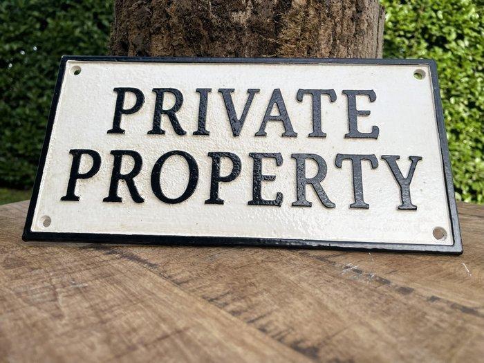 Plaquette - Sign - Private Property - Gietijzer, Antiek en Kunst, Curiosa en Brocante