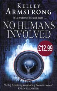 No humans involved by Kelley Armstrong (Hardback), Boeken, Overige Boeken, Gelezen, Verzenden