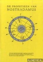 De Profetieën van Nostradamus 9789063782122 Nostradamus, Boeken, Verzenden, Zo goed als nieuw, Nostradamus
