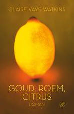 Goud roem citrus 9789029503921 Claire Vaye Watkins, Boeken, Verzenden, Zo goed als nieuw, Claire Vaye Watkins