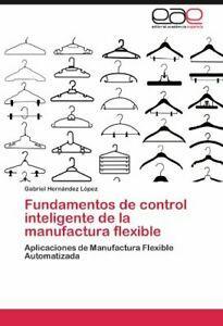 Fundamentos de Control Inteligente de La Manufactura, Livres, Livres Autre, Envoi