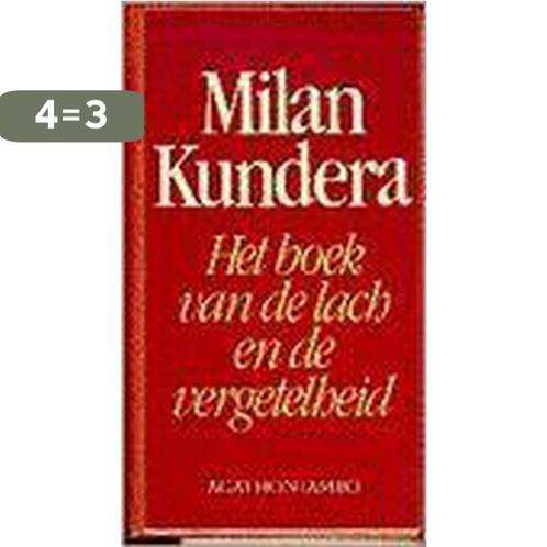 Het boek van de lach en de vergetelheid 9789026312632, Boeken, Romans, Gelezen, Verzenden
