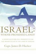 Israel: Whose Promised Land. Hacker, D New   ., Hacker, James D, Zo goed als nieuw, Verzenden