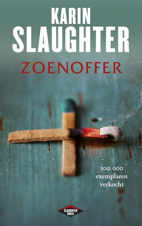 Zoenoffer / Sara Linton 9789023475859 Karin Slaughter, Boeken, Thrillers, Gelezen, Verzenden