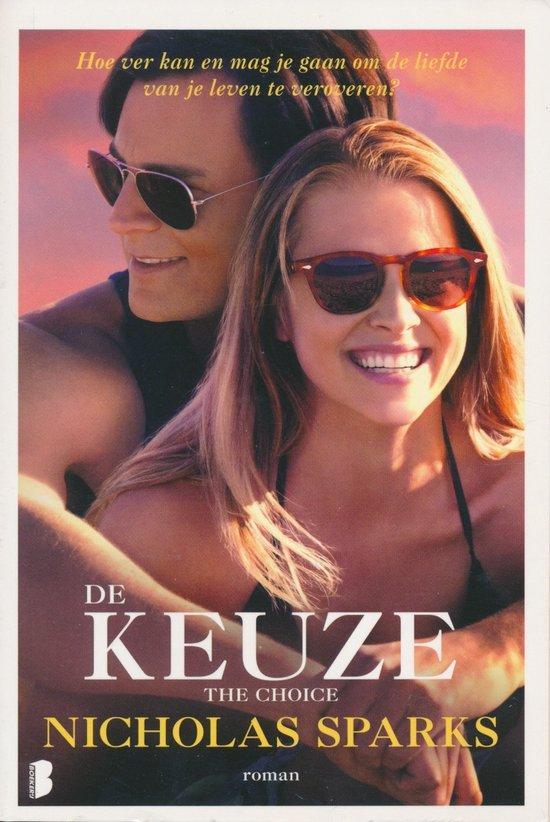 De keuze 9789022580363 Nicholas Sparks, Livres, Romans, Envoi