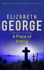 Place Of Hiding 9780340767108 Elizabeth George, Boeken, Verzenden, Gelezen, Elizabeth George