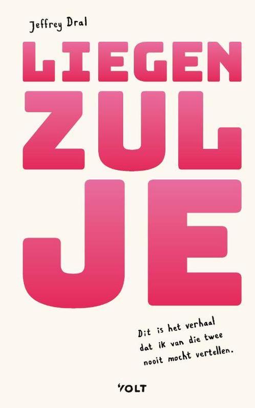 Liegen zul je 9789021483375 Jeffrey Dral, Boeken, Overige Boeken, Gelezen, Verzenden