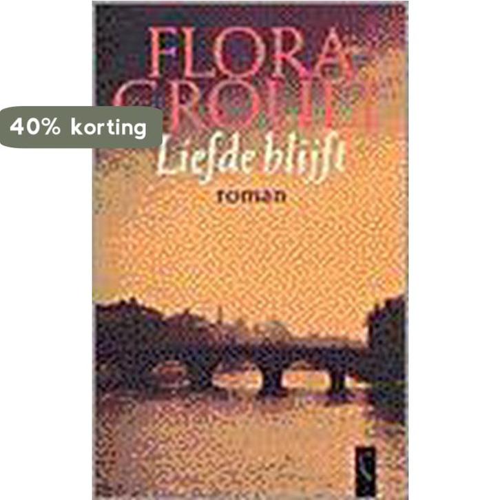 Liefde blijft 9789029521604 Flora Groult, Boeken, Romans, Gelezen, Verzenden